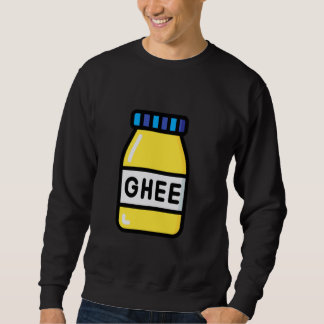 Really Like Ghee Butter Sweatshirt