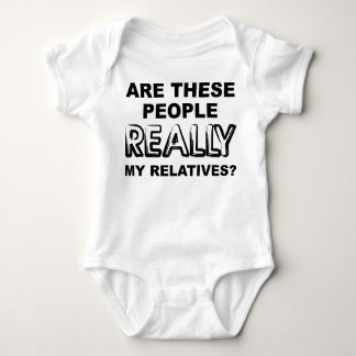 Really My Relatives Funny Romper