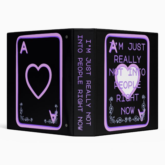 Really Not Into People Right Now Ace of Hearts 3 Ring Binder (Background)