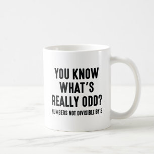 Really Odd Coffee Mug