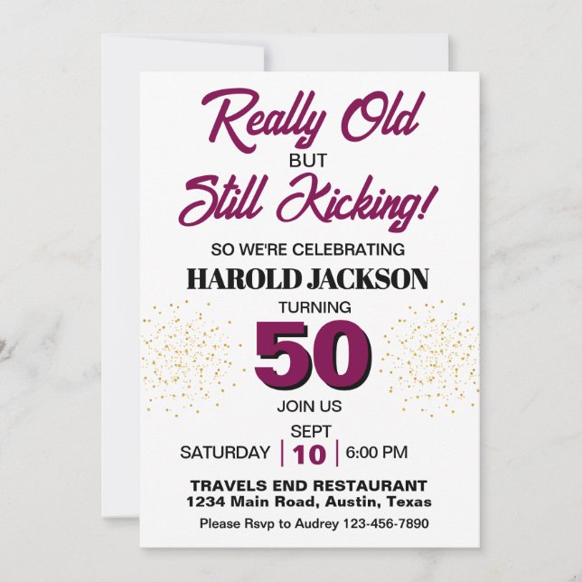 Really Old But Still Kicking Any Age Birthday Invitation (Front)