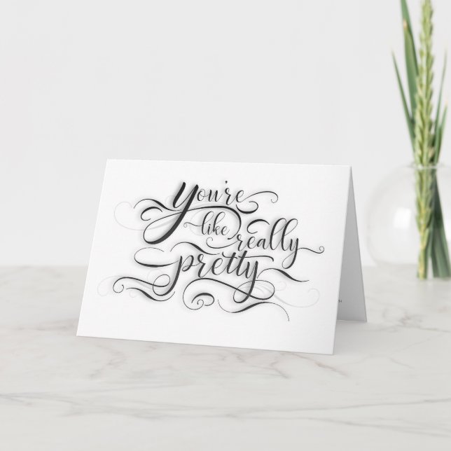 Really Pretty - Funny Bridesmaid Proposal Card (Front)