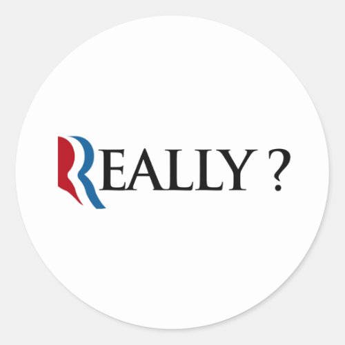 REALLY ROMNEY _png Classic Round Sticker