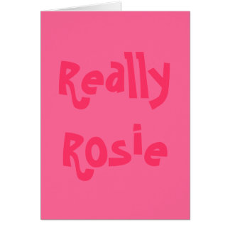 Really Rosie Cards