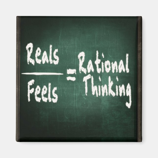 Reals/Feels=Rational Thinking Magnet (Front)
