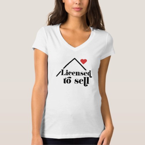 Realtor and Real Estate Agent Quote T_Shirt