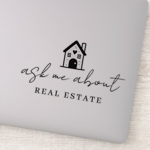 Realtor Ask Me About Real Estate Promotional  Sticker