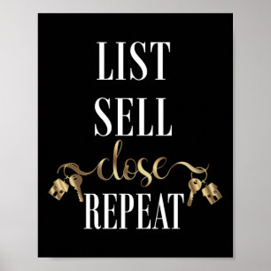 Realtor List Sell Close Repeat Poster
