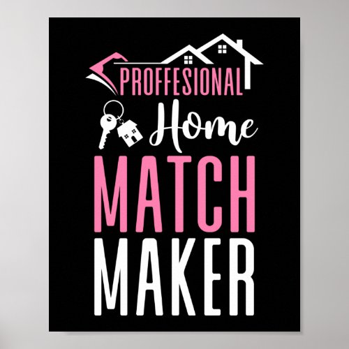 Realtor Professional Home Matchmaker Poster