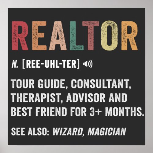 Realtor Real Estate Funny Quote   Poster