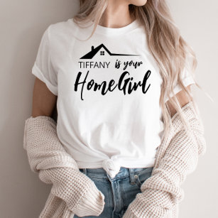 Realtor Real Estate Sales Home Girl Name T-Shirt