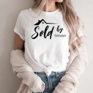 Realtor Real Estate Sales Sold by Name T-Shirt