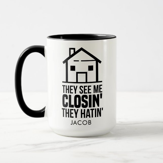 Realtor They See Me Closing Real Estate Agent Name Mug (Left)