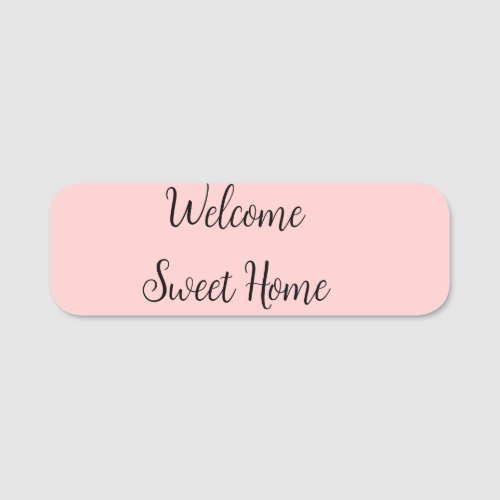 Realtor welcome home housewarming add your name te name tag