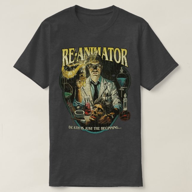 ReAnimator Death Is Just The Beginning 1985 T-Shirt (Design Front)