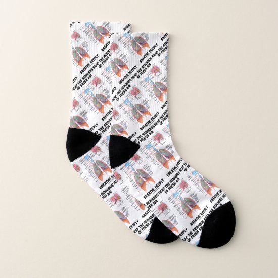 Reap The Rewards Of Fresh Air Breathe Deeply Lungs Socks