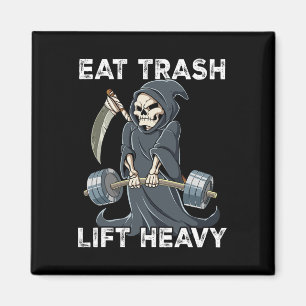 Reapper Gym Weight Training Eat Trash Lift Heavy Magnet