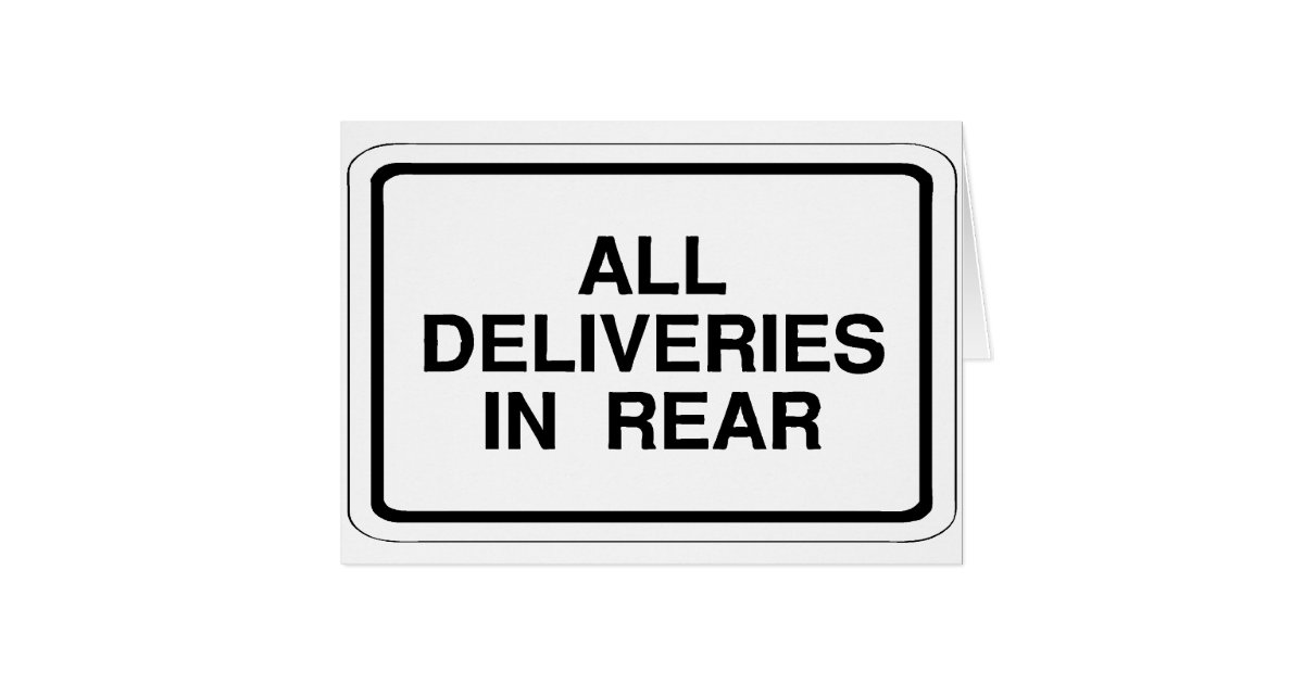 Rear delivery sign card | Zazzle.com