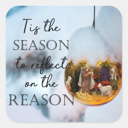 Reason for the Season Nativity Ornament Square Sticker