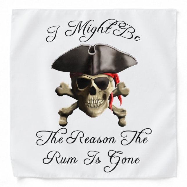 Reason The Rum Is Gone Pirate Skull Bandana (Front)