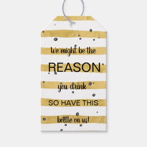 Reason you drink funny quote for boss or parents gift tags