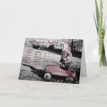 Reasons For A Road Trip Card by shotwellphoto at Zazzle