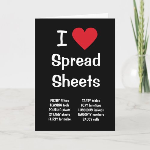 Reasons I Love Spreadsheets Mad Office Humor Card