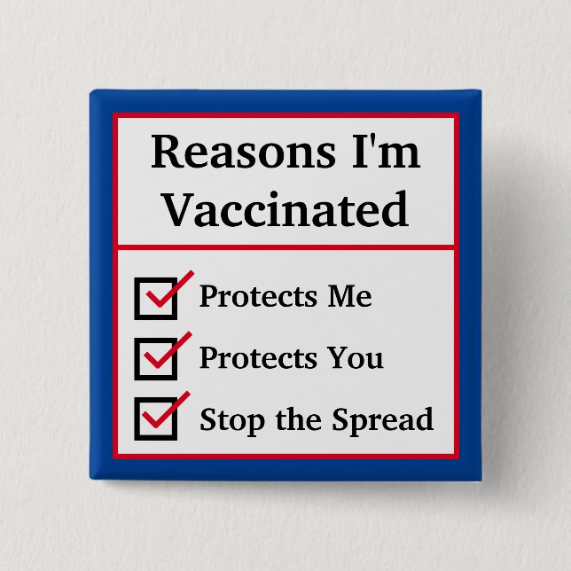 "Reasons I'm Vaccinated" (Red/Blue) Customizable Button (Front)