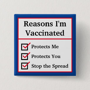 "Reasons I'm Vaccinated" (Red/Blue) Customizable Button