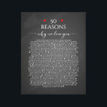 reasons we love you, 50 Reasons, 60th birthday Canvas Print<br><div class="desc">This is a DO IT YOURSELF XX Reasons why we love you. You can edit the main body text</div>