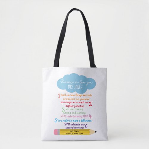 Reasons we love you teacher tote bag