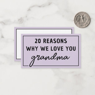 Reasons Why We Love You Grandma Cute Note Card