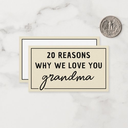 Reasons Why We Love You Grandma Cute Note Card