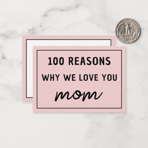 Reasons Why We Love You Mom Mothers Day Cute Note Card