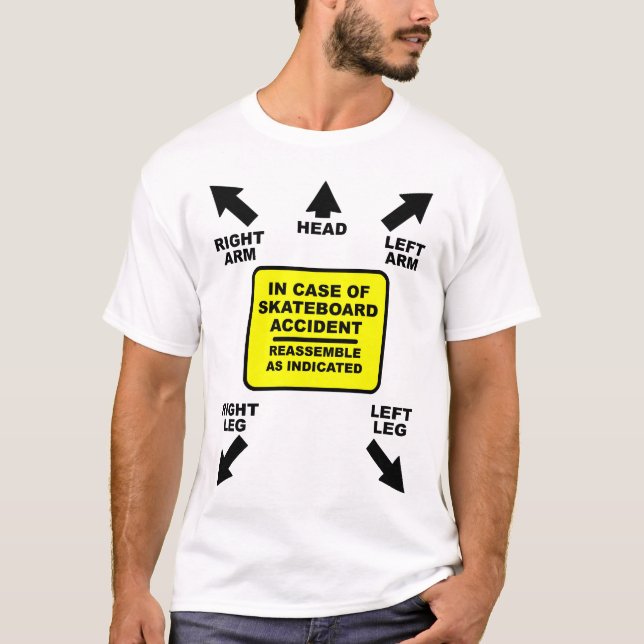 Reassemble Skateboard Accident Funny Shirt Humor (Front)