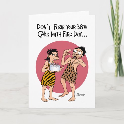 Reassuring 38th Birthday Card for Male