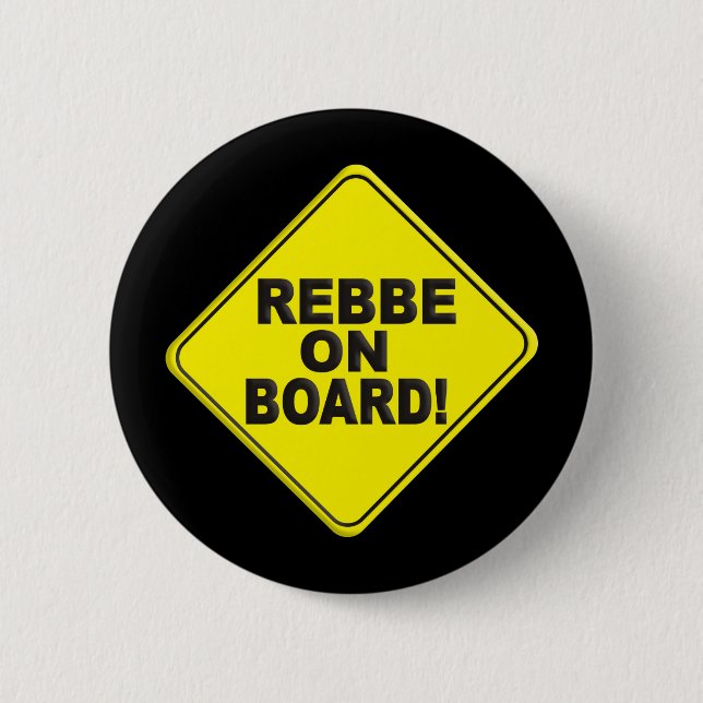 Rebbe on Board Pinback Button (Front)