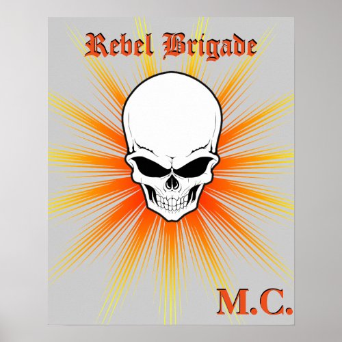 Rebel Brigade Sunburst Skull MC Poster