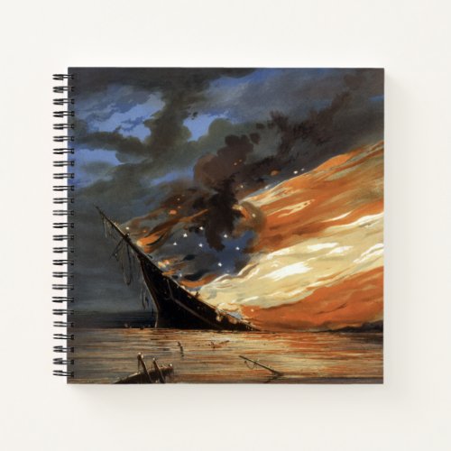 Rebel Civil War flagship on Fire of American flag  Notebook