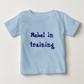Rebel In Training Tshirt by Solasmoon at Zazzle