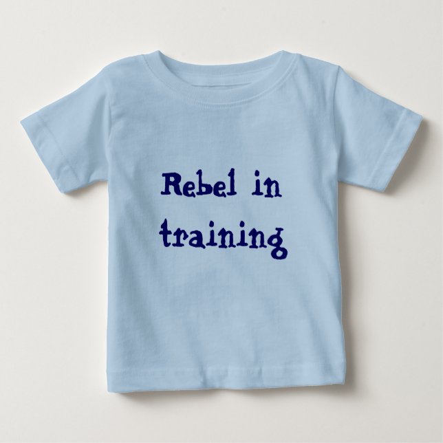 Rebel in Training tshirt (Front)