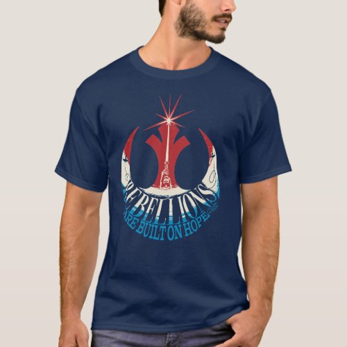 Rebel Insignia _ Rebellions Are Built On Hope T_Shirt