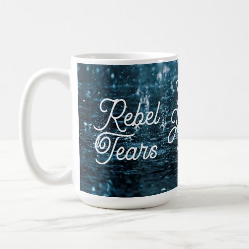 Rebel tears mug
