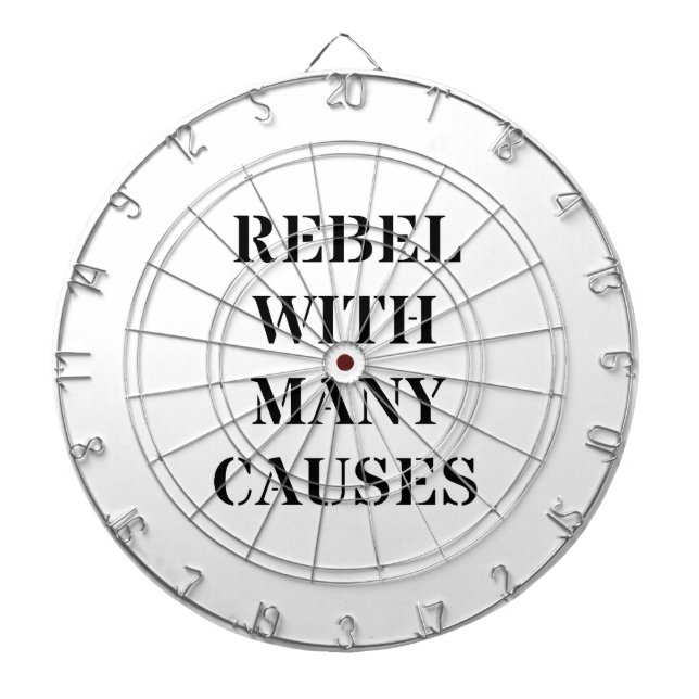 Rebel With Many Causes Dartboard (Front)