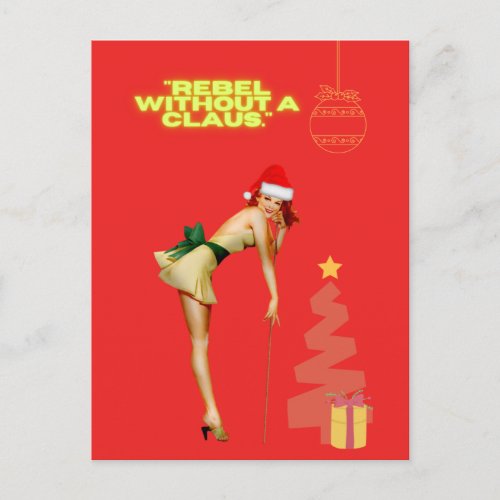 Rebel without a Claus Postcard