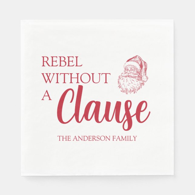 Rebel Without A Clause Christmas Santa Napkins (Front)