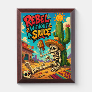 Rebel without a sauce award plaque