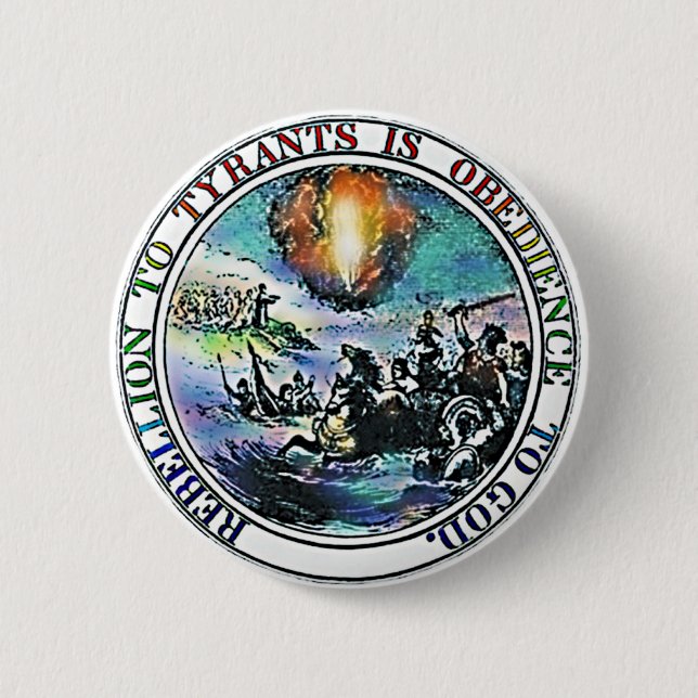 Rebellion to Tyrants Great Seal Button (Front)