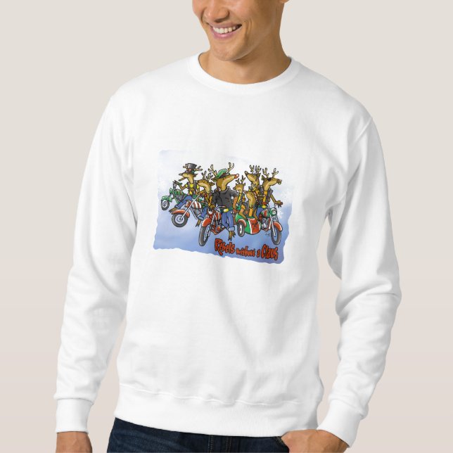 Rebels without a Claus Reindeer Holiday Cartoon Sweatshirt (Front)
