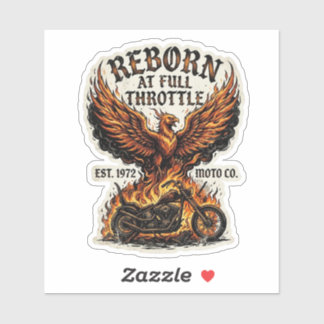 Reborn at Full Throttle Phoenix Motorcycle Biker Sticker